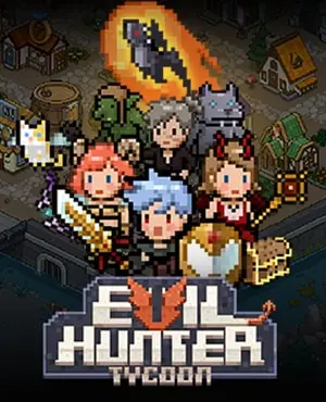 Evil Hunter Tycoon
