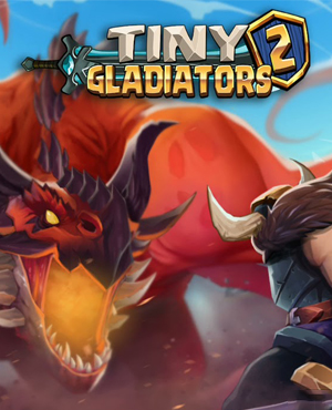 Tiny Gladiators 2