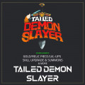 Tailed Demon Slayer - iOS & Android