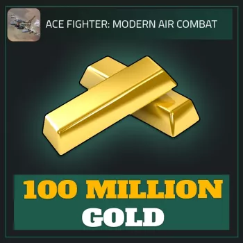 100 Million Gold — Ace Fighter