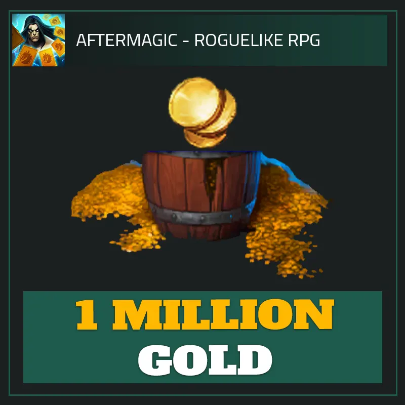 1 Million Gold — Aftermagic