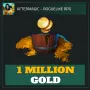 1 Million Gold — Aftermagic