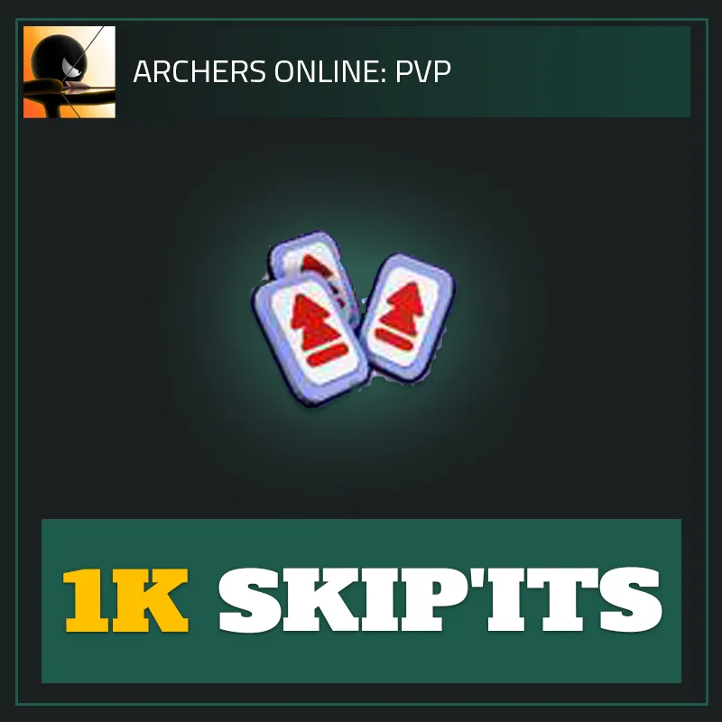 1K SKIP'ITS — Archers Online-Archers Online: PVP