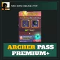 Archer Pass Premium+ — Archers Online