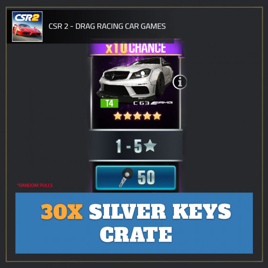 30x Silver Keys Crate — CSR Racing 2