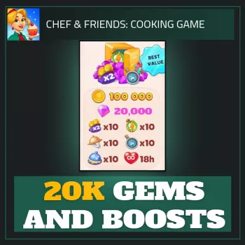 20K Gems and Boosts — Chef & Friends
