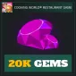 20K Gems — Cooking World