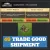 40 Trade Good Shipment — DOMINATIONS