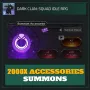2000x Accessories Summons — Dark Clan