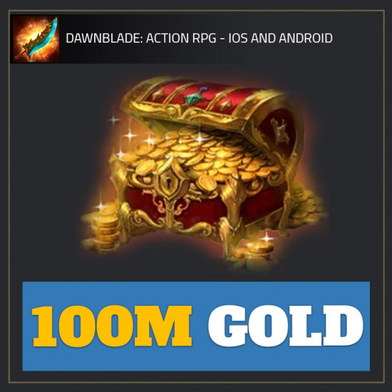 100M Gold — Dawnblade android cheat