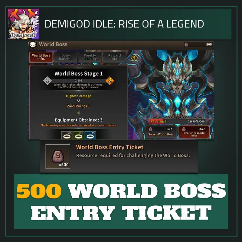 500 World Boss Entry Ticket — Demigod Idle-Demigod Idle