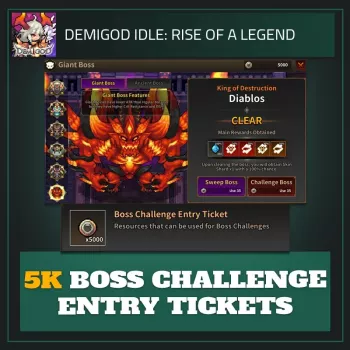 5K Boss Challenge Entry Tickets — Demigod Idle