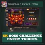 5K Boss Challenge Entry Tickets — Demigod Idle