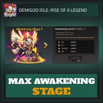 Max Awakening Stage — Demigod Idle Max Awakening Stage — Demigod Idle
