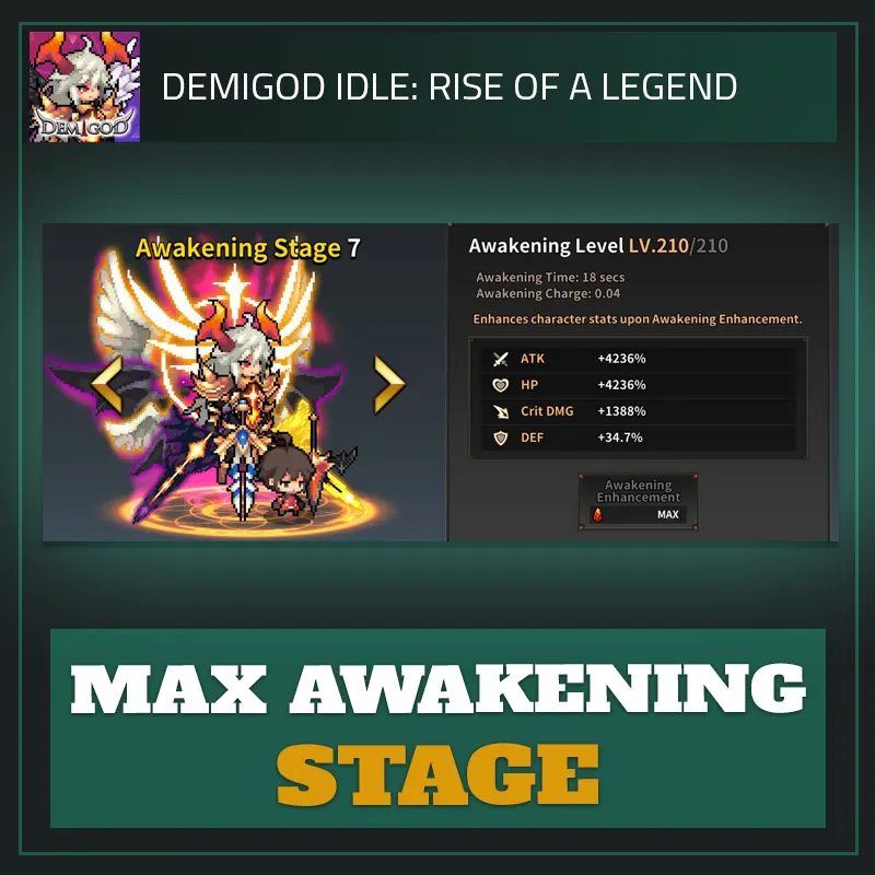 Max Awakening Stage — Demigod Idle Max Awakening Stage — Demigod Idle-Demigod Idle