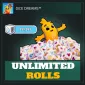 Unlimited Rolls