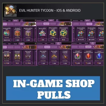 In-Game Shop Pulls — Evil Hunter Tycoon
