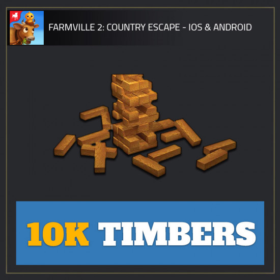 10K Timbers — FarmVille 2