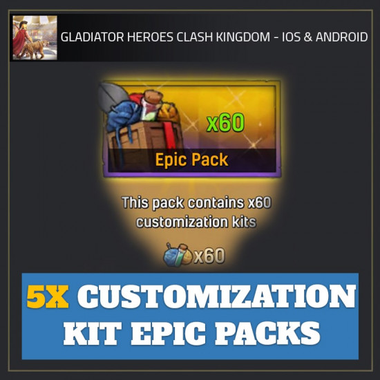 5x Customization Kit Epic Packs — Gladiator Heroes Clash Kingdom android cheat