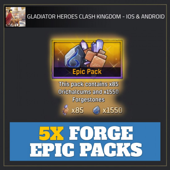5x Forge Epic Packs — Gladiator Heroes Clash Kingdom android cheat