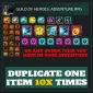 Duplicate One Item 10x Times — Guild of Heroes