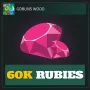60K Rubies — Goblins Wood
