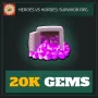 20K Gems — Heroes vs. Horde
