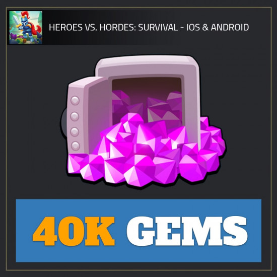 40K Gems — Heroes vs. Horde android cheat