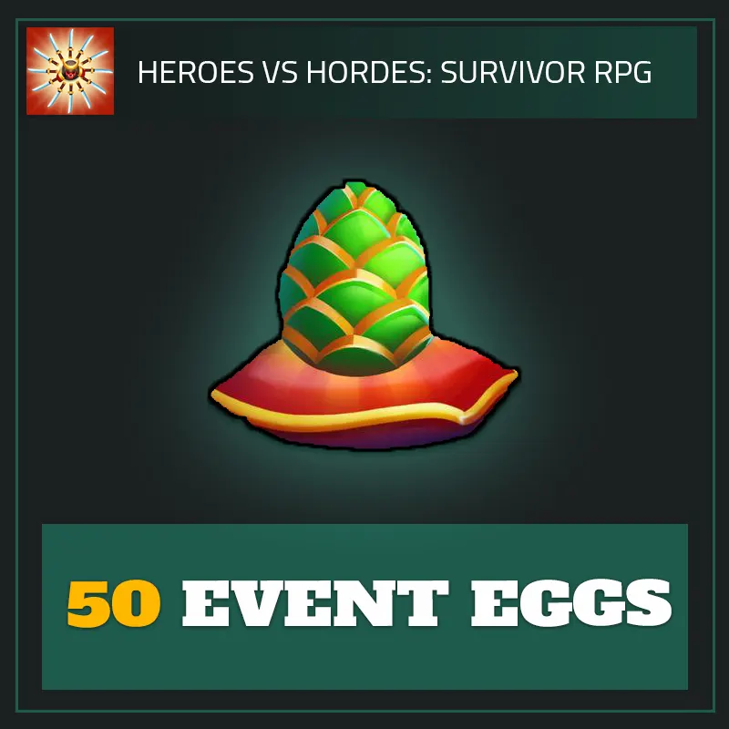50 Event Egg — Heroes vs. Horde