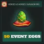 50  Jade Egg (Event Egg) — Heroes vs. Horde