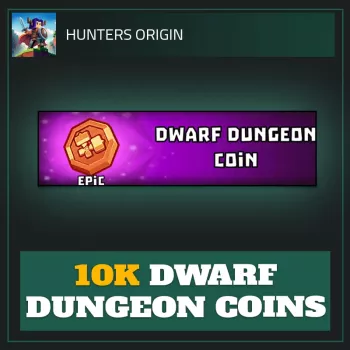 10K Dwarf Dungeon Coins — Hunters Origin