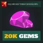 20K Gems — Idle Archer Tower Defense