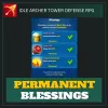 Permanent Blessings — Idle Archer Tower Defense