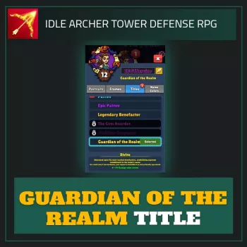 Guardian of the Realm Title — Idle Archer Tower Defense