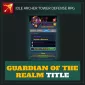 Guardian of the Realm Title — Idle Archer Tower Defense