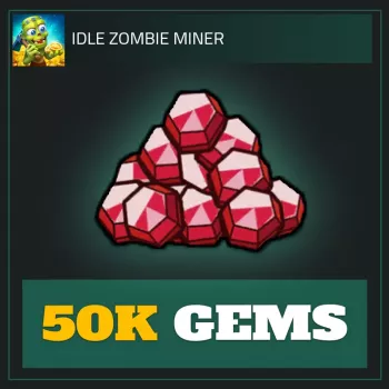 50K Gems — Idle Zombie Miner