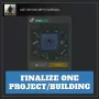 Finalize ONE Project/Building — Last Day on Earth