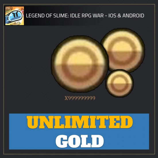 Unlimited Gold — Legend of Slime RPG android cheat