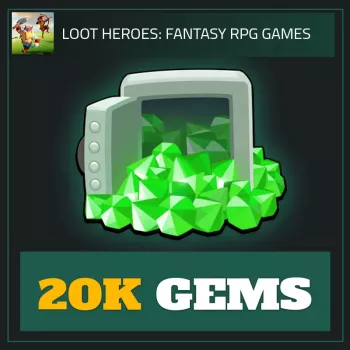 20K Gems — Loot Heroes