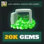 20K Gems — Loot Heroes