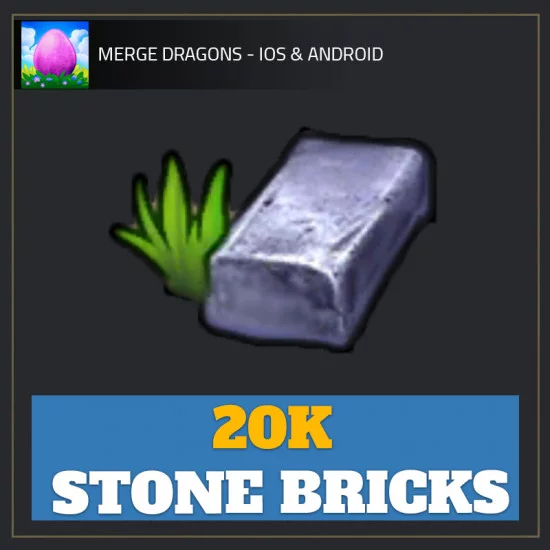 20K Stone Bricks — Merge Dragons!