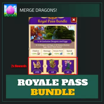 Royale Pass Bundle —  Merge Dragons!
