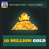 10 Million Gold — Matching Story