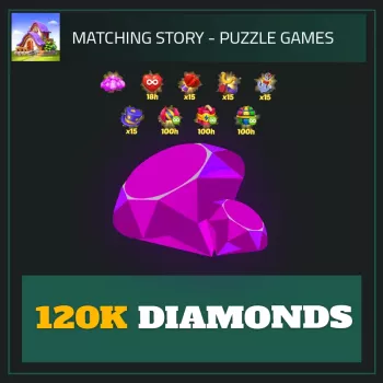 120K Diamonds — Matching Story