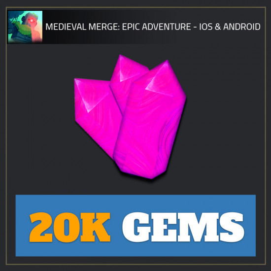 20K Gems — Medieval Merge