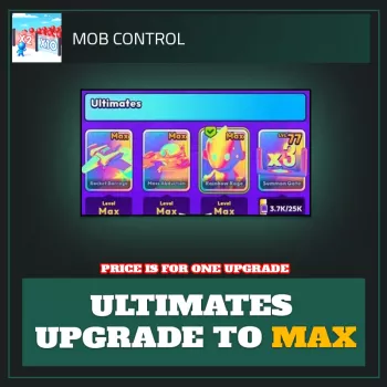 Ultimates Upgrade to Max — Mob Control