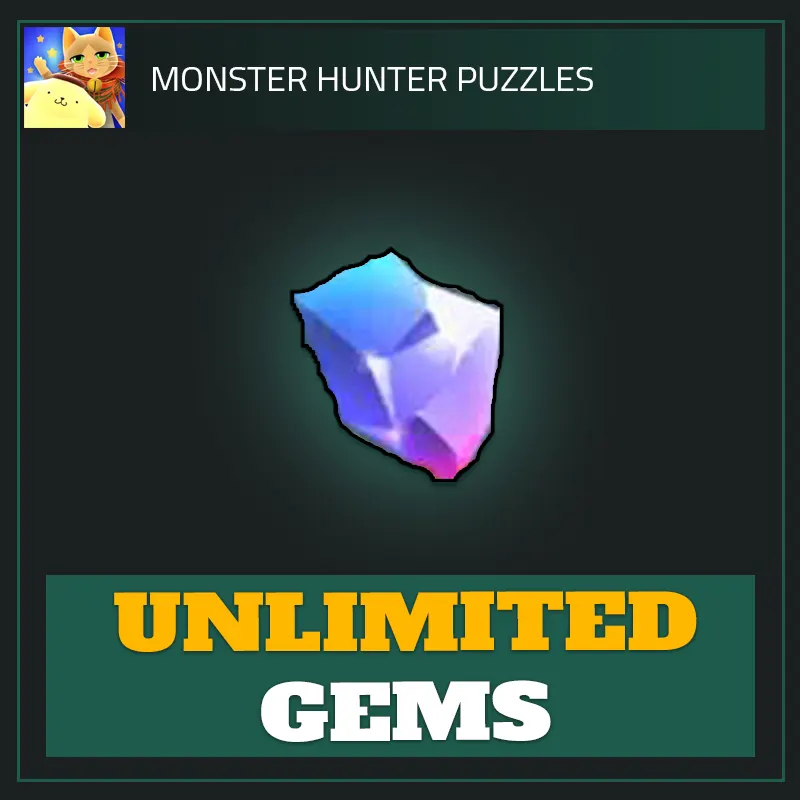 Unlimited Gems — Monster Hunter Puzzles