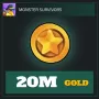 20 Million Gold — Monster Survivors