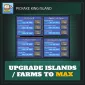 Upgrade Islands/Farms to MAX — Pickaxe King Island