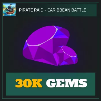 30K Gems — Pirate Raid